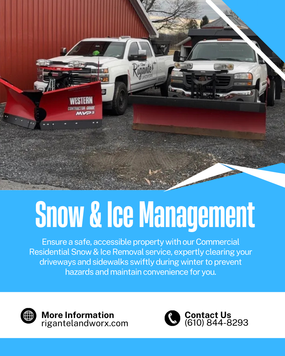 Commercial/ Residential Snow & Ice management for Rigante LandWorx in Nazareth, PA