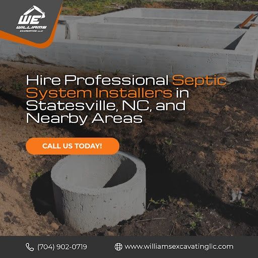 Septic System Installation for Williams Excavating in Statesville, NC
