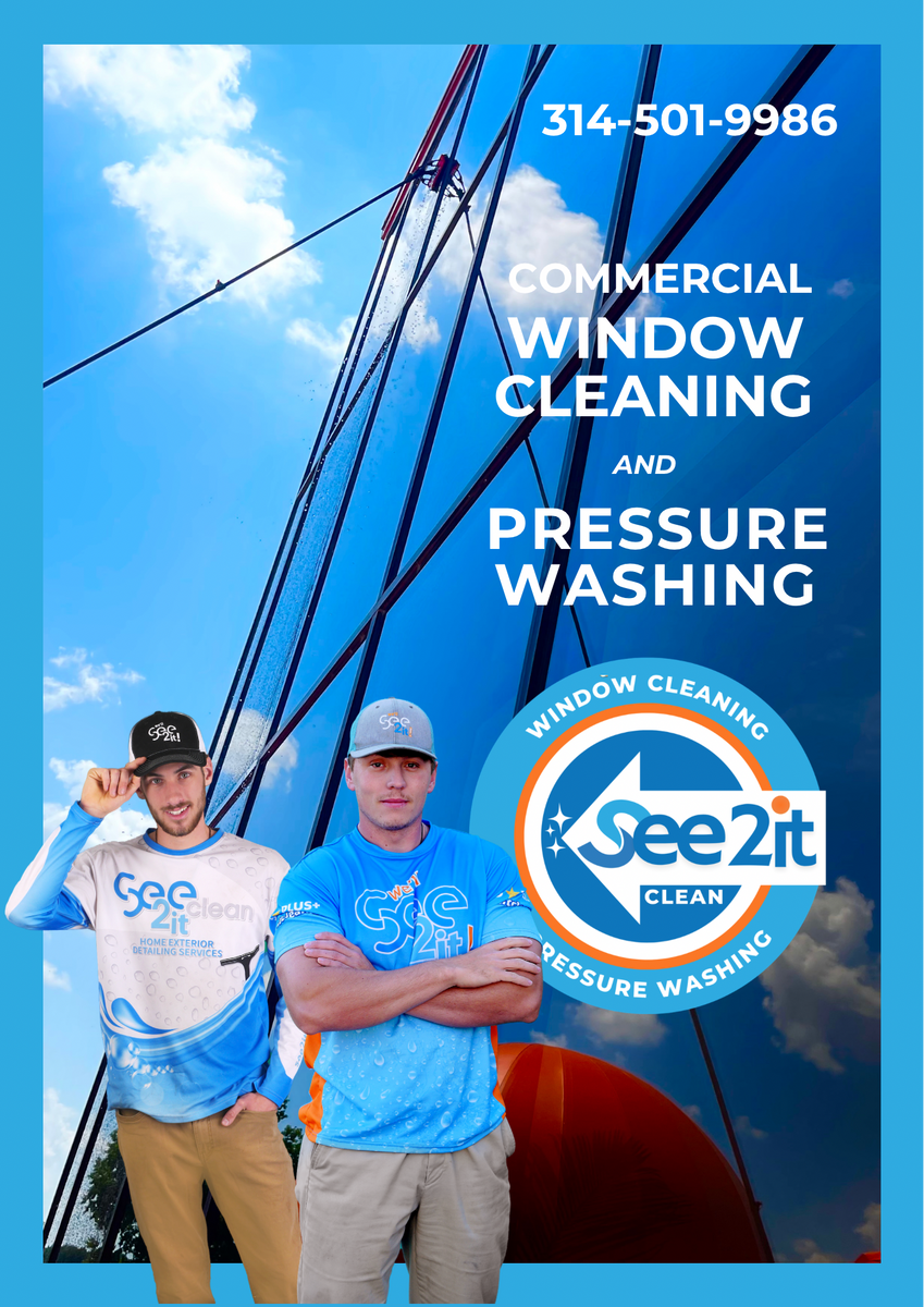 Commercial Window Cleaning for See2it Clean in St Louis, MO