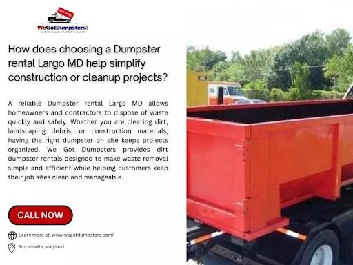 Roll-Off Dumpster Rentals for We Got Dumpsters LLC in Clarksburg, MD