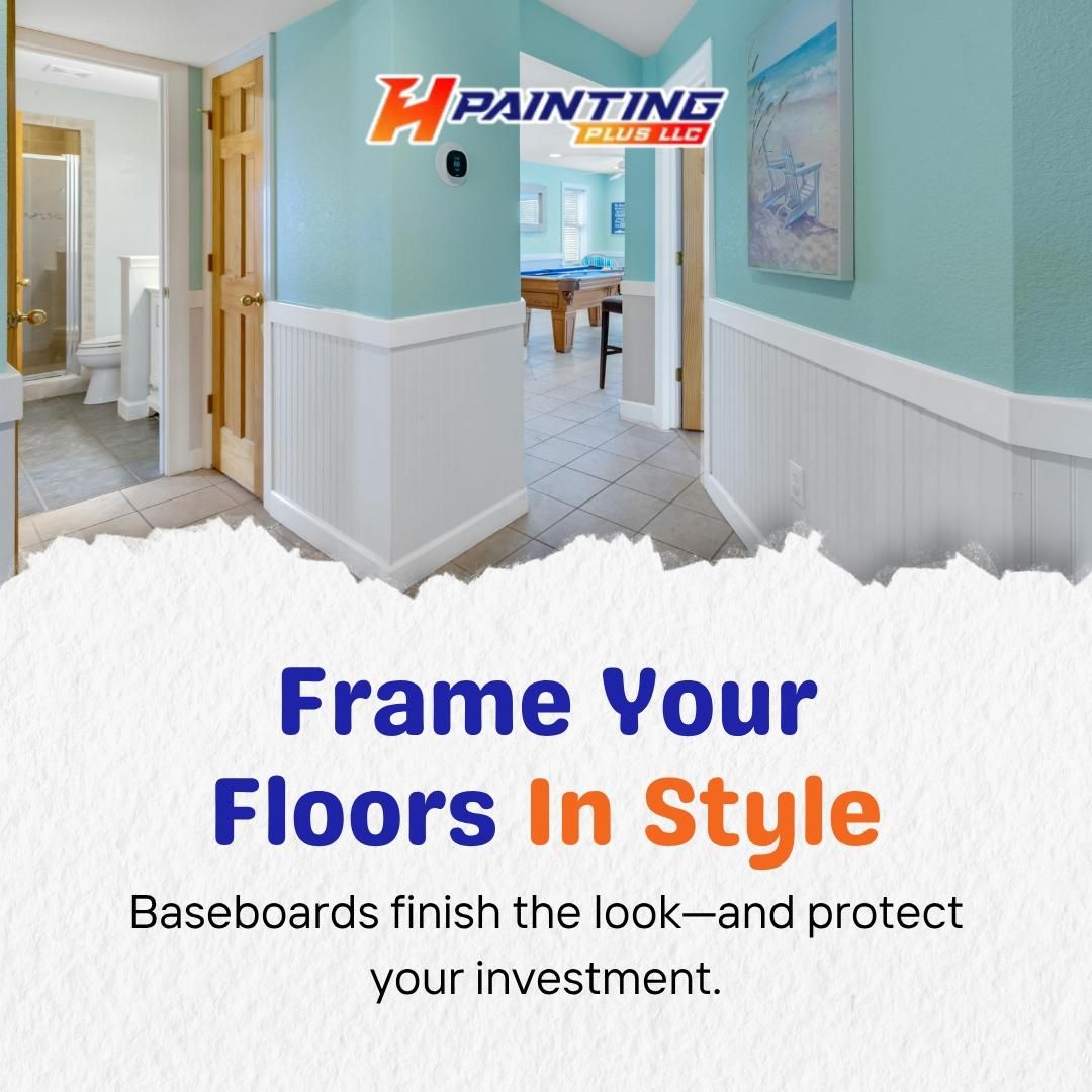 Baseboards for H1 Painting Plus LLC in Surprise,  AZ