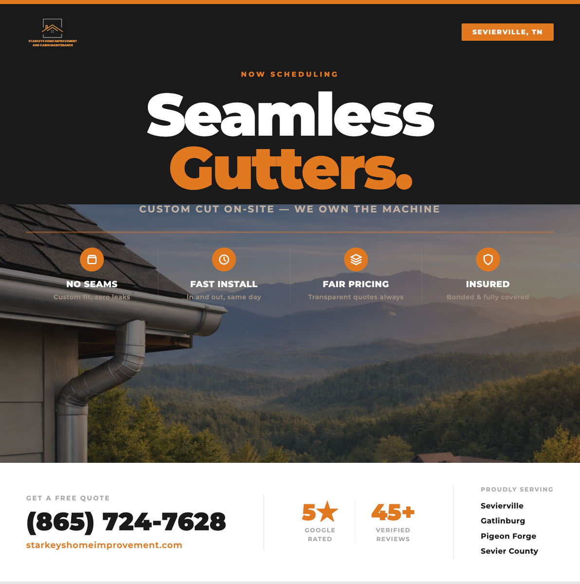 Seamless Gutters for Starkeys Home Improvement and Cabin Maintenance in Sevierville, TN