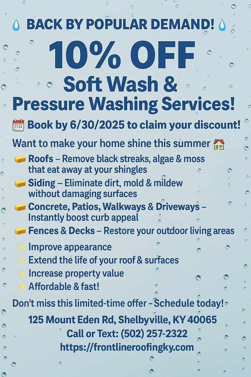 Soft Wash & Pressure Washing for Frontline Roofing & Home Services in Shelbyville, KY