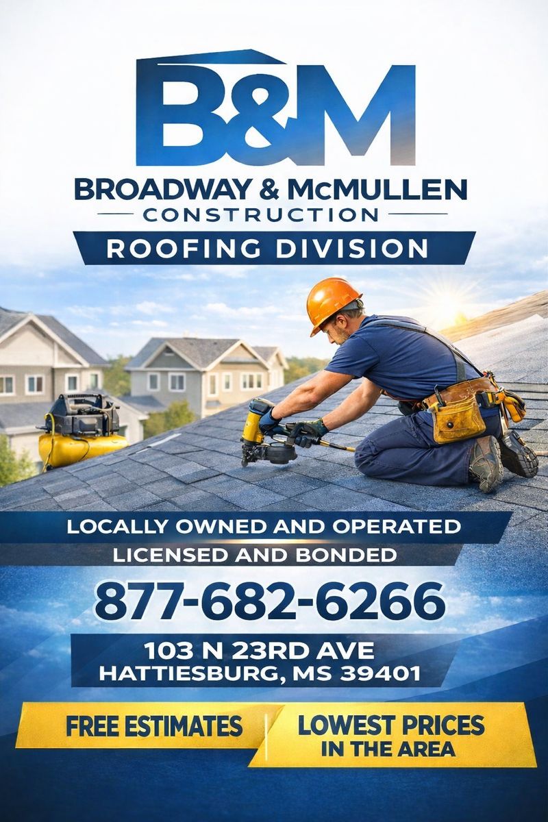 Roofing for Broadway & McMullen Construction in Hattiesburg, MS
