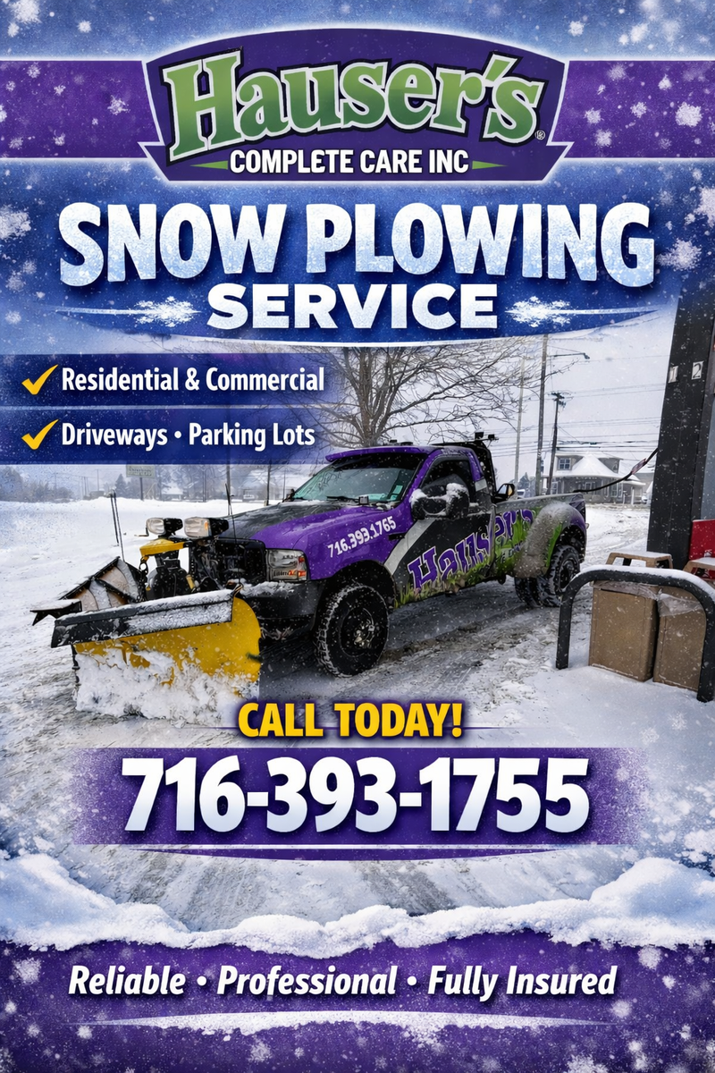 Commercial & Residential Snowplowing for Hauser's Complete Care INC in Lancaster, NY