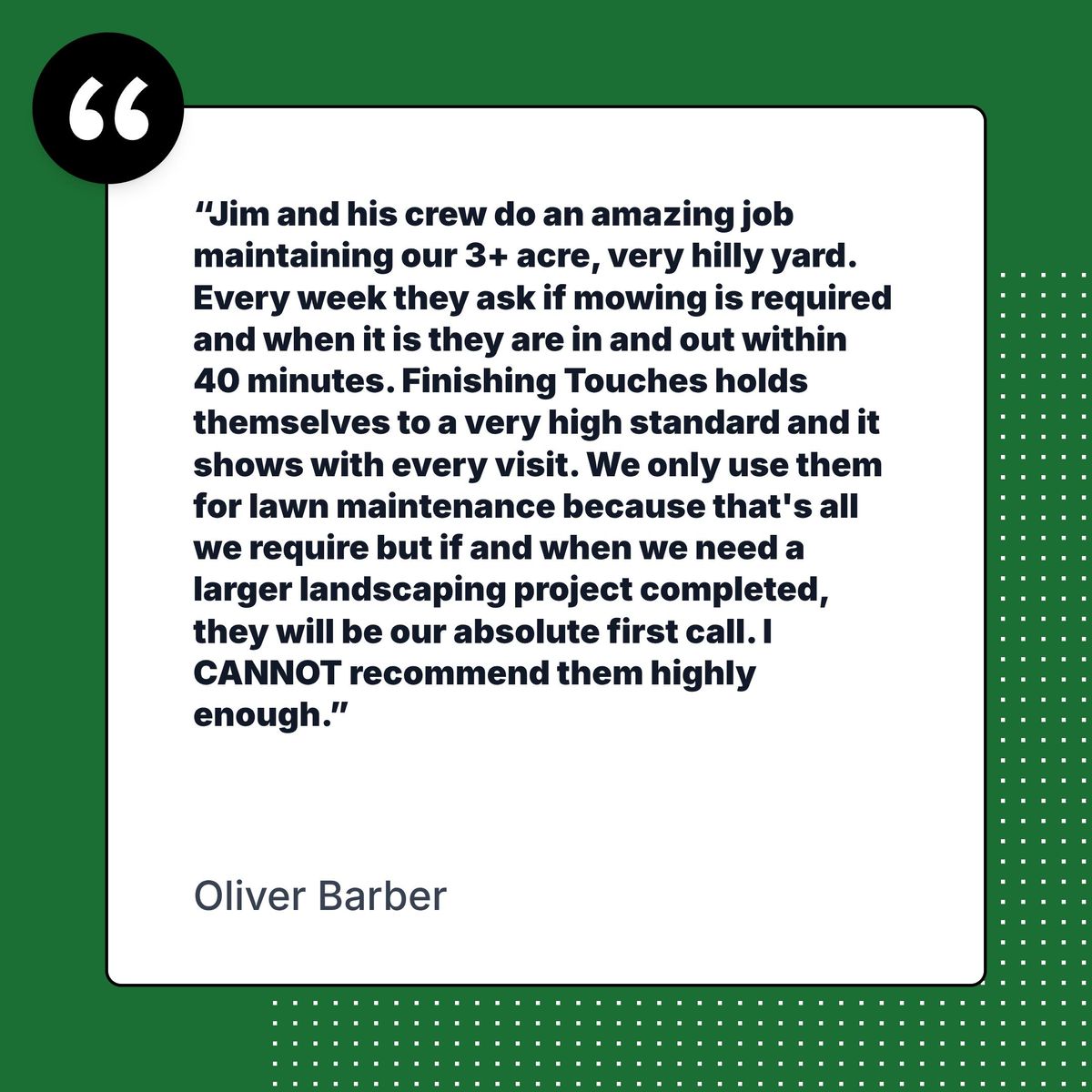 Lawn Care and Landscaping for Finishing Touches in Pine Bush, NY