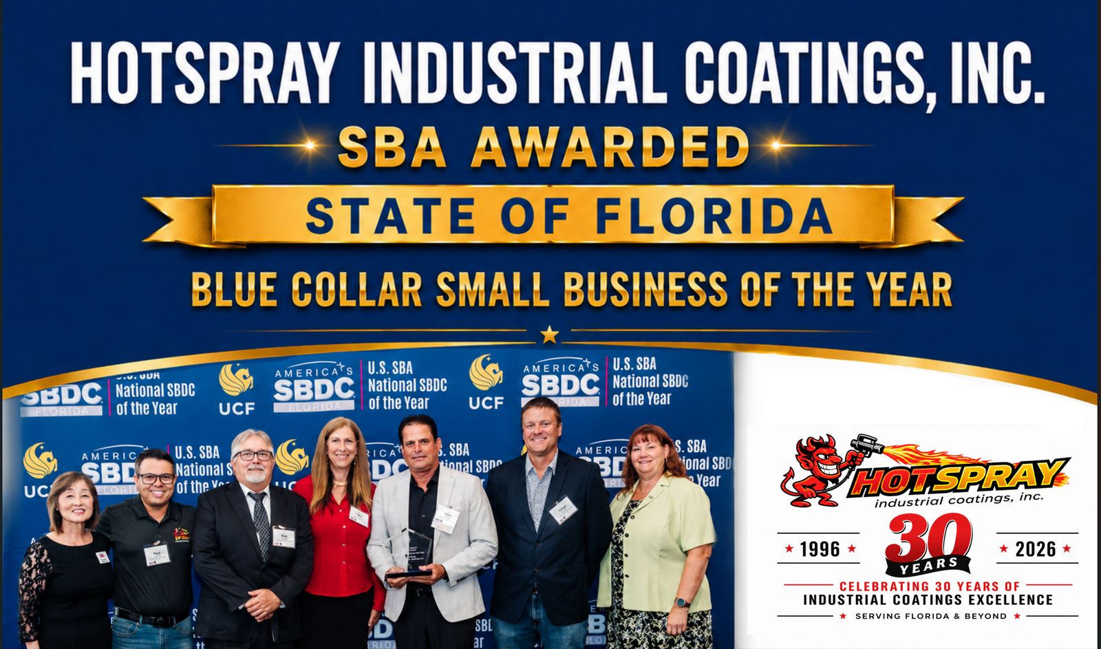 Hotspray Industrial Coatings, Inc. SBA Awarded, State of Florida Blue Collar Small Business of the Year, with Lyle Cummings accepting the trophy
