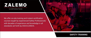 We offer training and instant certification courses, taught by experienced Safety Professionals with decades of experience and knowledge in all standards set forth by OSHA & MSHA. (In-Person Only)

 for ZALEMO in Houston, TX