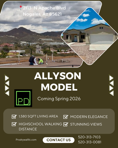"ALLYSON" Construction Model for Pro Drywall LLC in Tumacacori, AZ