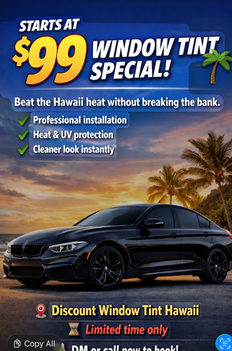  for Discount Window Tint Hawaii in Honolulu, HI