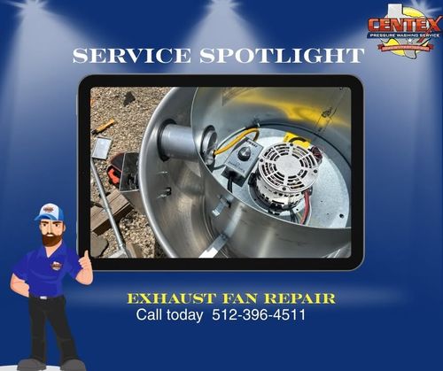 Commercial Kitchen Exhaust Fan Maintenance and Replacement Program for Centex Pressure Washing Service in San Marcos, TX