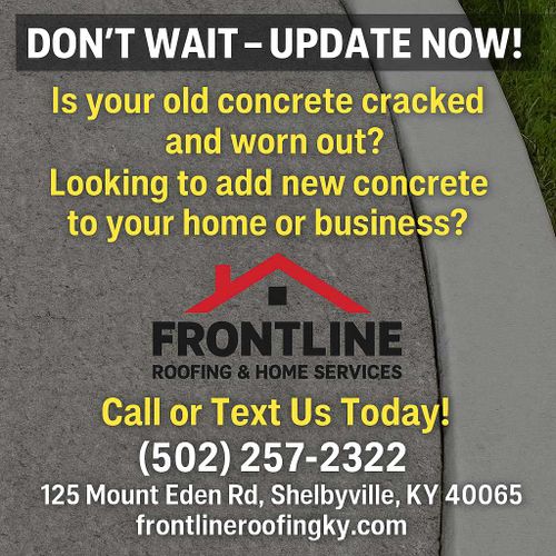 Concrete Work for Frontline Roofing & Home Services in Shelbyville, KY