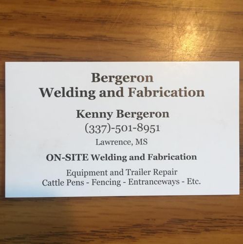  for Bergeron Welding and Fabrication in Newton, MS