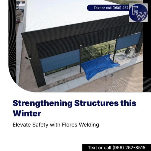 Welding Inspections for Flores Welding And Fabrication in Penitas, TX