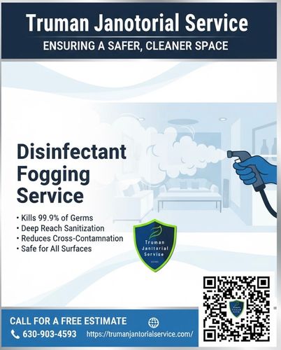 Disinfectant and Fogging Service for Truman Janitorial Service in Addison, Illinois
