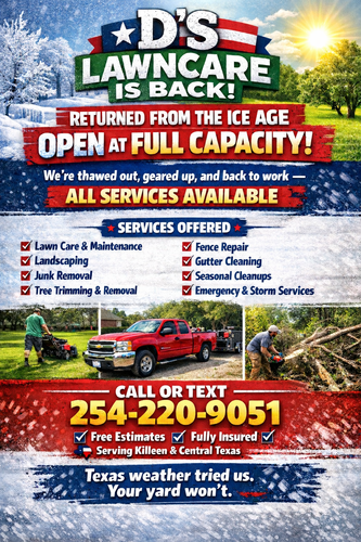  for D’s Lawncare in Killeen, TX