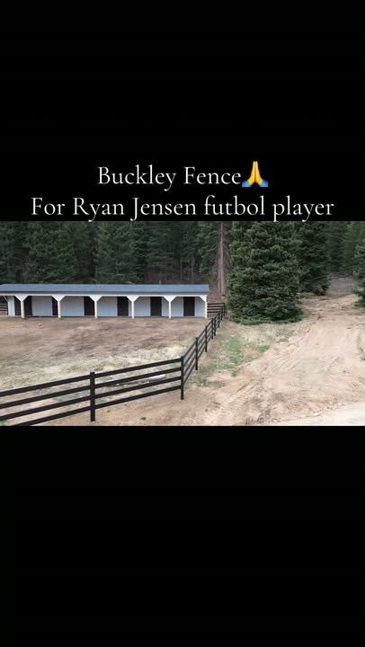 Buckley Fence