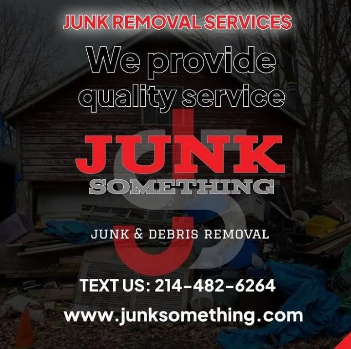 Appliance Removal for Junk Something llc in Dallas, TX