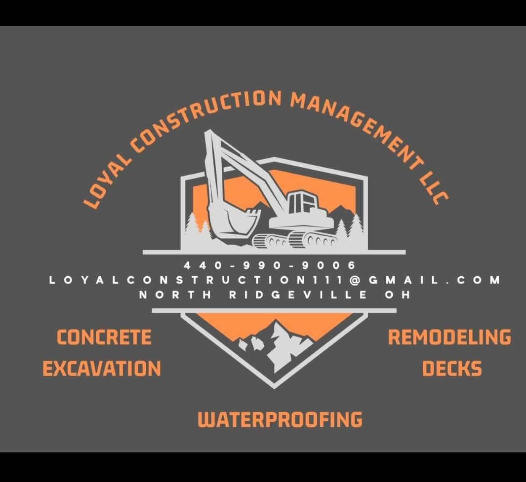  for Loyal Construction Management LLC in North Ridgeville, OH