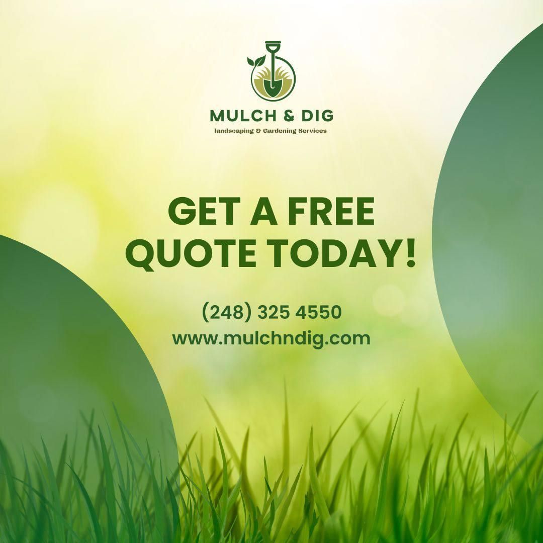  for Mulch & Dig in West Bloomfield Township, MI