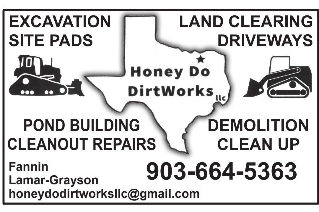  for Honey Do Dirtworks LLC in Bonham, TX