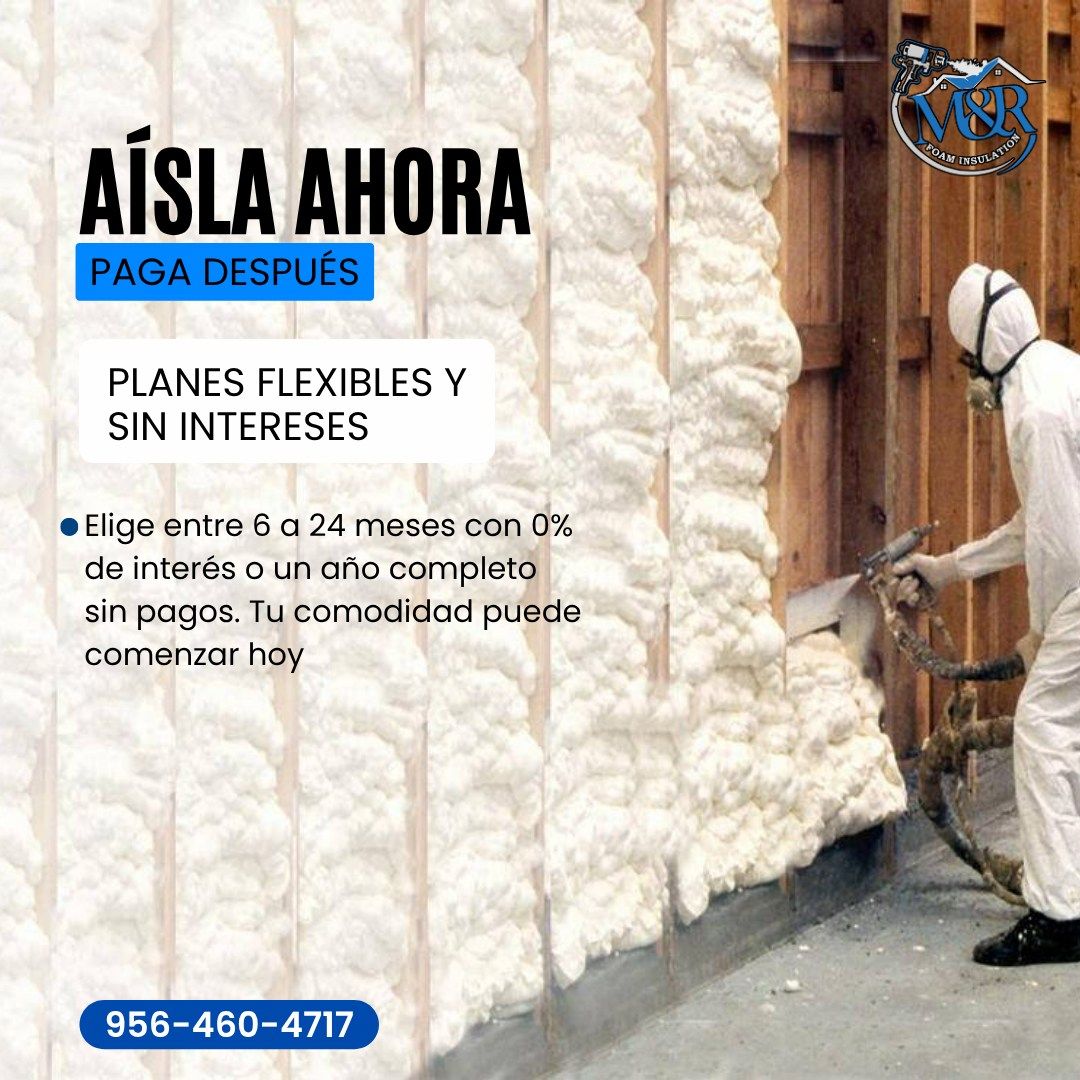  for M&R Foam Insulation in San Juan, TX