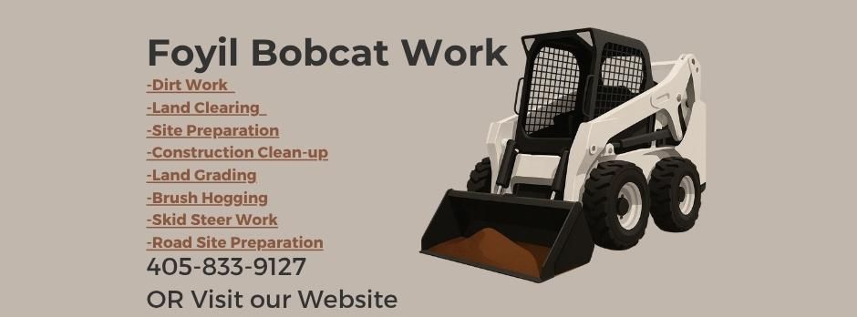  for Foyil Bobcat Work in Guthrie, OK