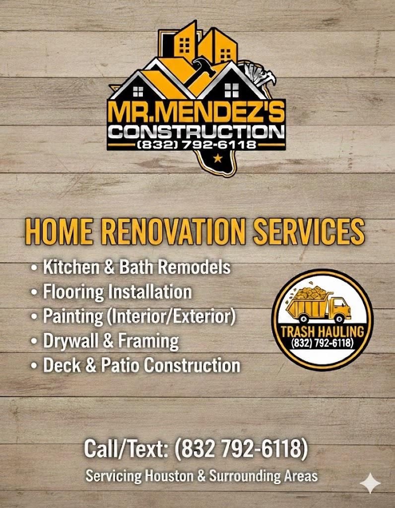  for Mr. Mendez's Construction in Houston, TX