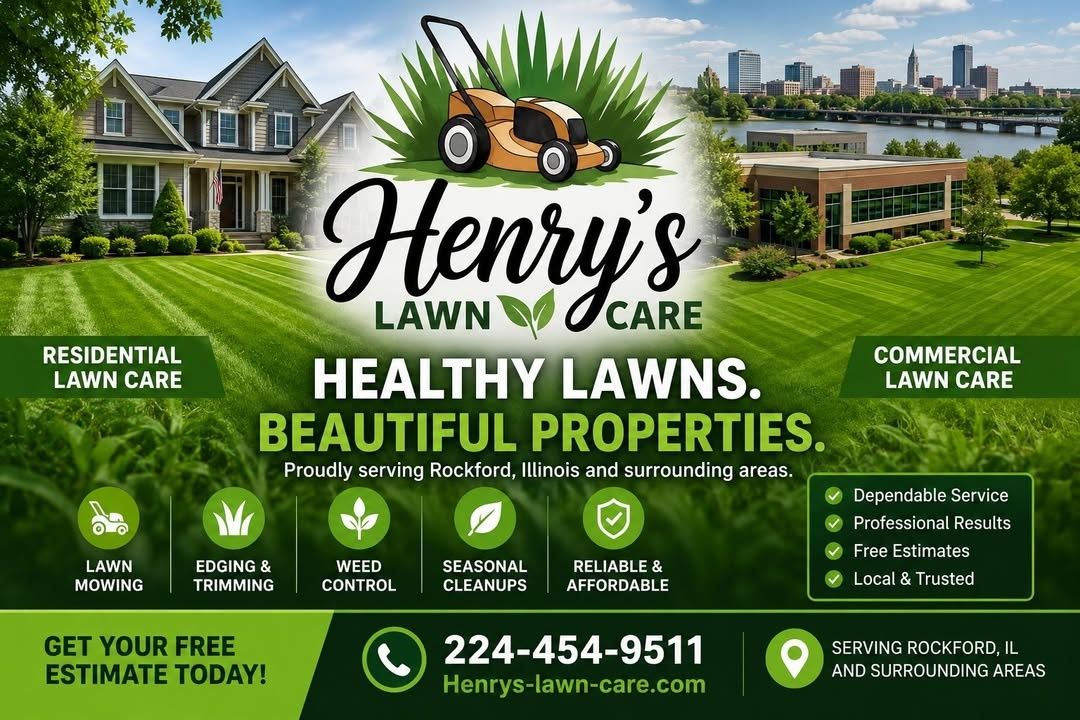  for Henry's Lawn Care in Rockford, IL