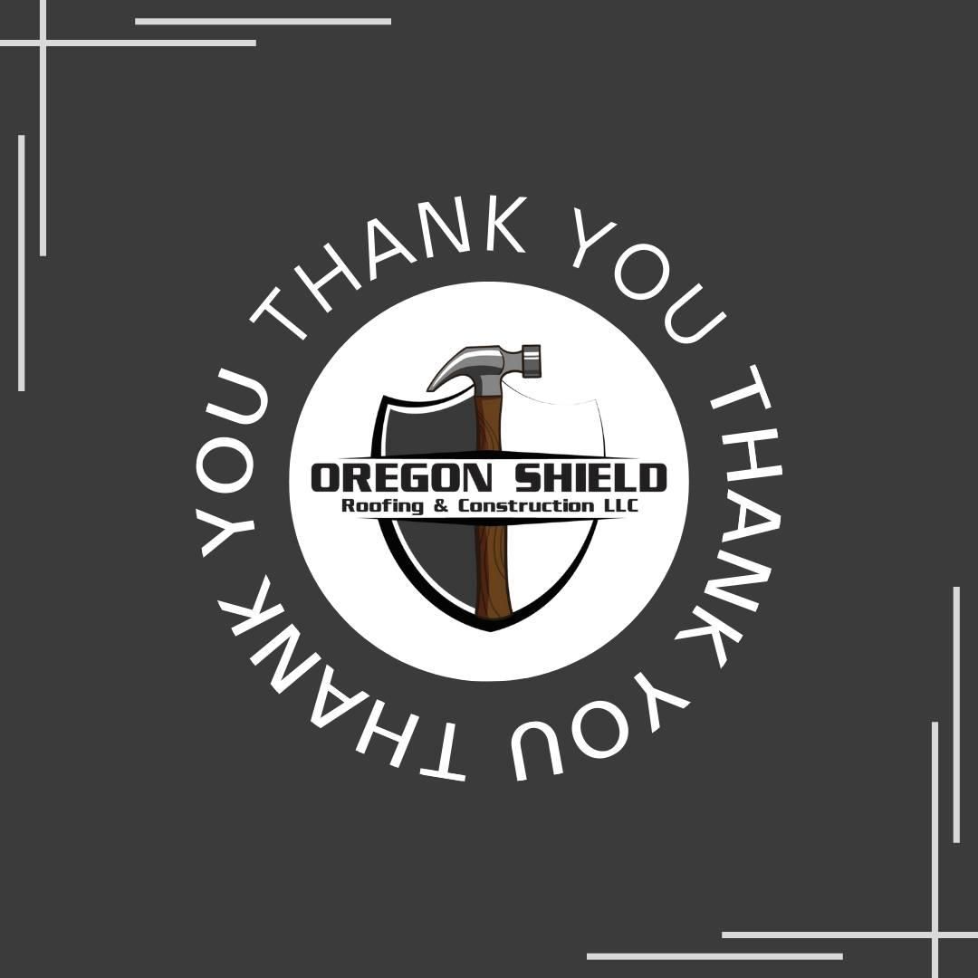  for Oregon Shield Roofing and Construction LLC in Springfield , Oregon