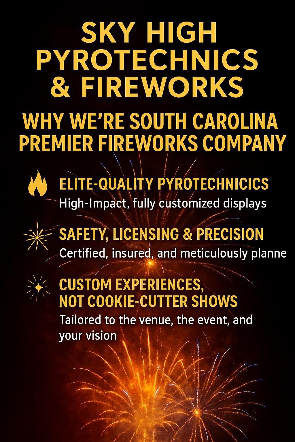  for Sky High Pyrotechnics & Fireworks delivers professional, high-impact fireworks displays for weddings, events, holidays, and celebrations across South Carolina. We create safe, custom sky shows with brilliant color, powerful effects, and unforgettable finales. Serving Myrtle Beach, Charleston, Columbia, and surrounding areas, we deliver safe, custom pyrotechnic shows in Horry County, SC