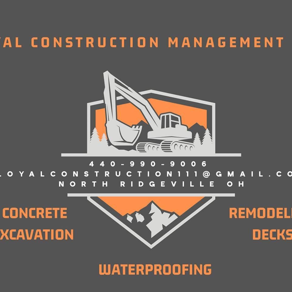  for Loyal Construction Management LLC in North Ridgeville, OH