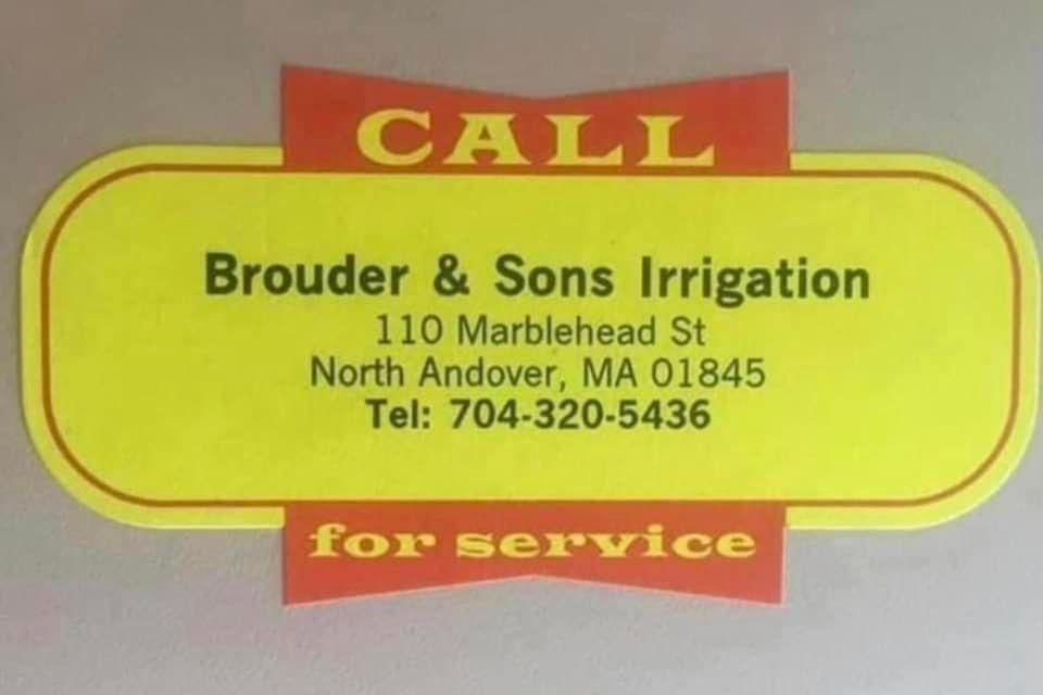  for Brouder & Sons Landscaping and Irrigation in North Andover, MA