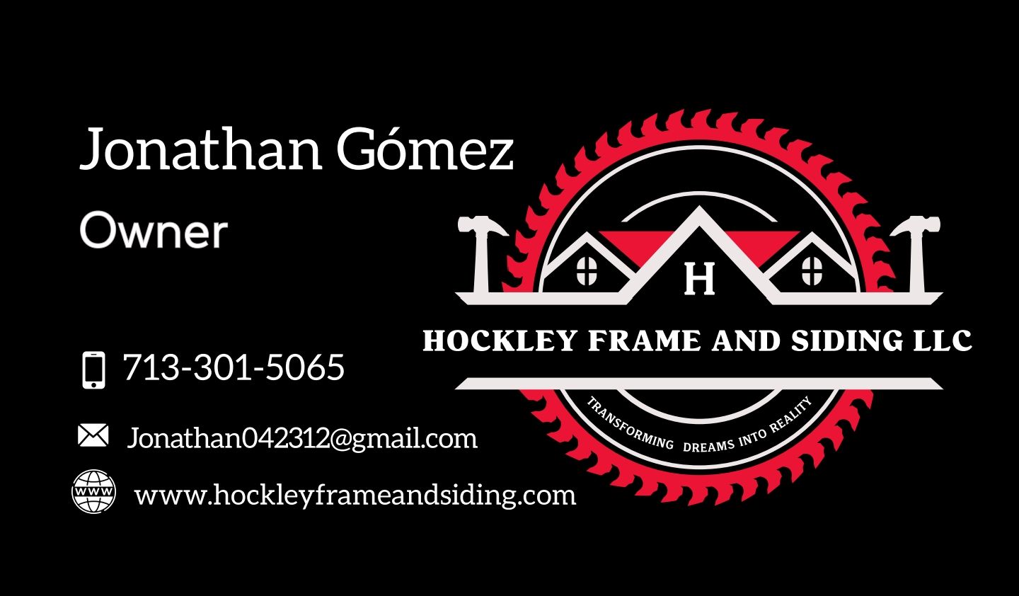  for Hockley Frame and Siding LLC in Hockley, TX