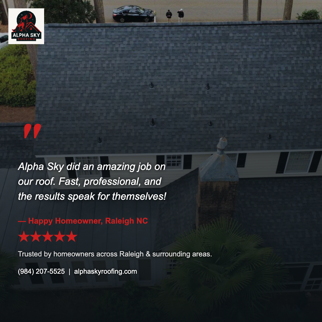  for Alpha Sky Roofing LLC in Raleigh, NC