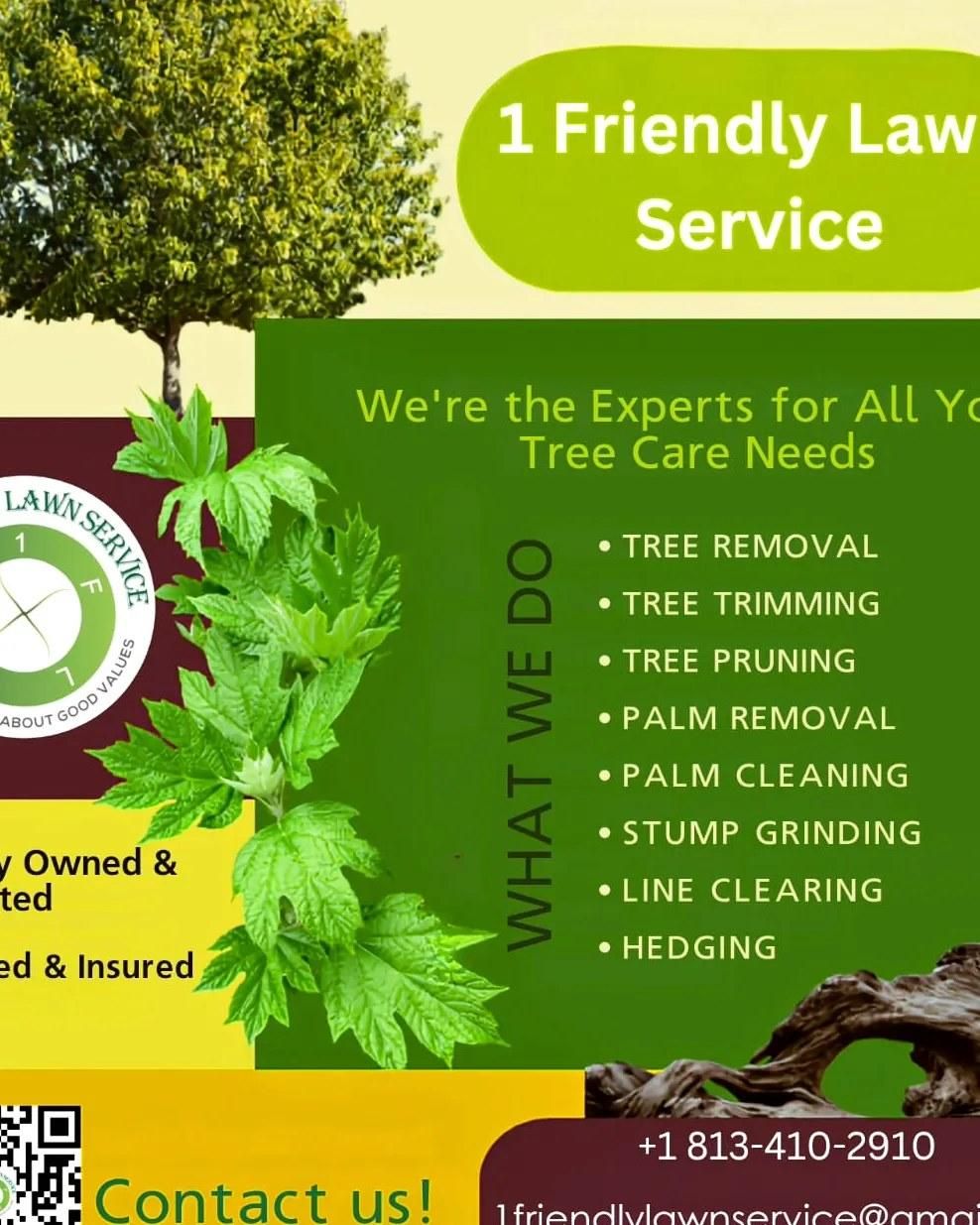  for 1 Friendly Lawn Service in Tampa, FL