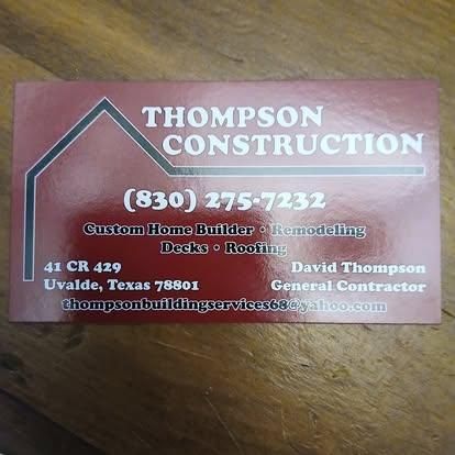  for Thompson Construction in Uvalde, TX