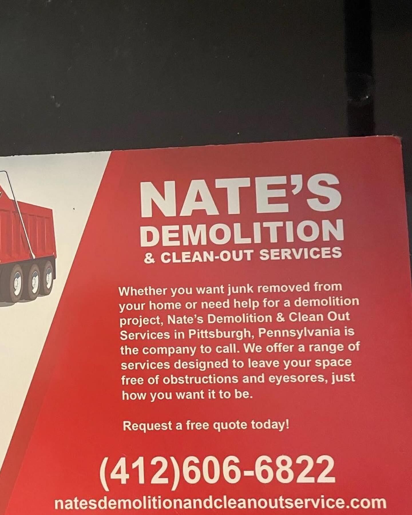  for Nates Demolition and Clean-Out Services LLC in Pittsburgh, PA