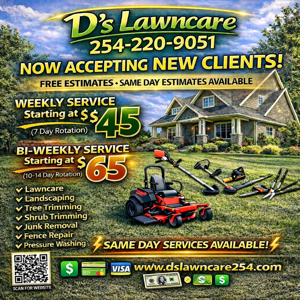  for D’s Lawncare in Killeen, TX