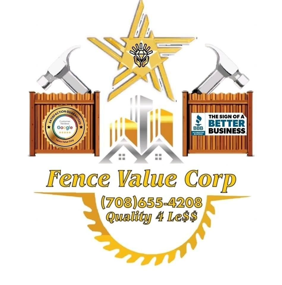  for Fence Value Corp in Chicago, IL