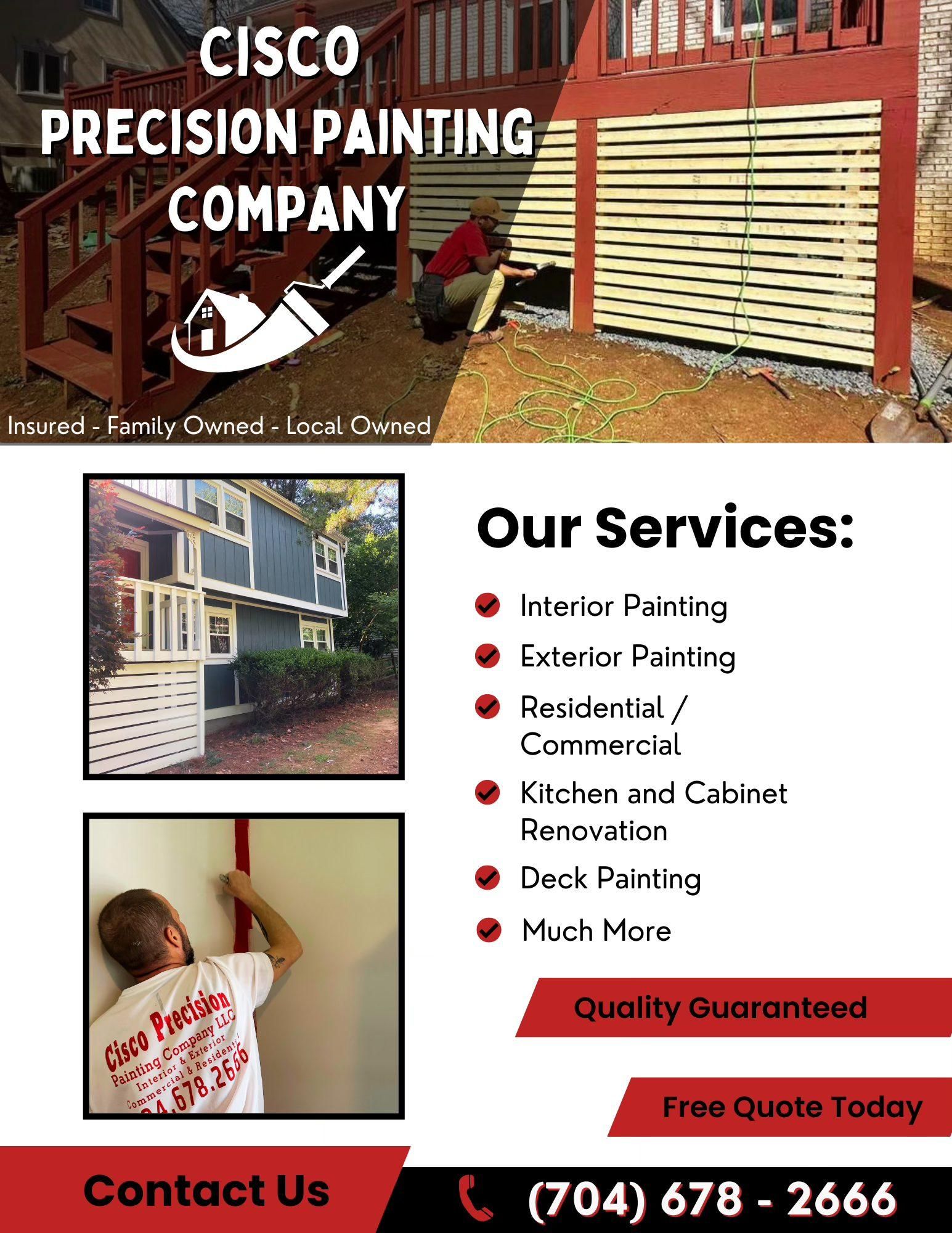  for Cisco Precision Painting Company  in Charlotte, North Carolina