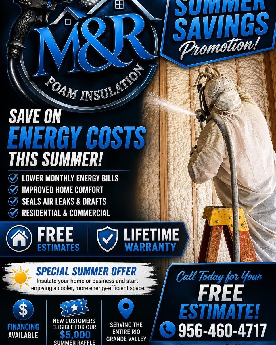  for M&R Foam Insulation in San Juan, TX
