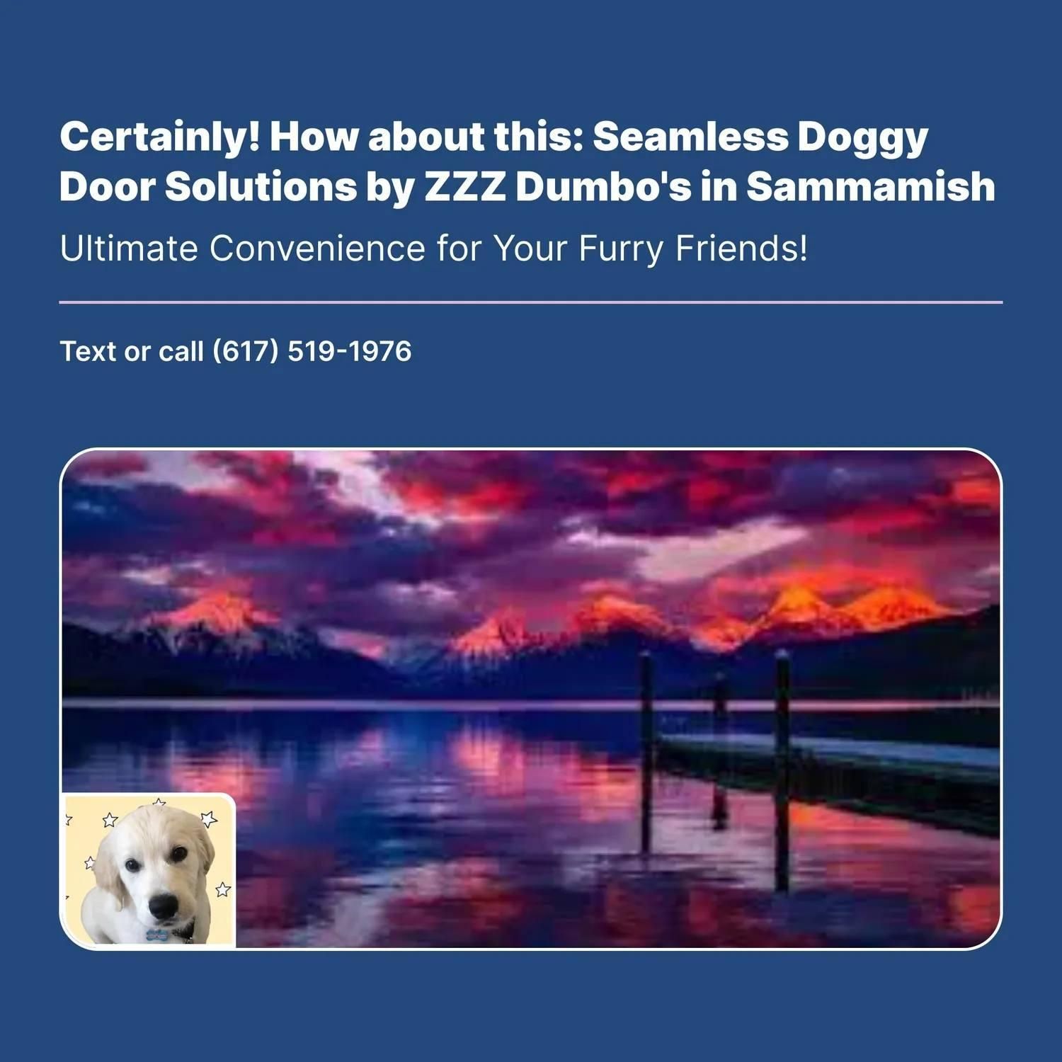  for Dumbo's Doggy Doors in City of Sammamish, WA