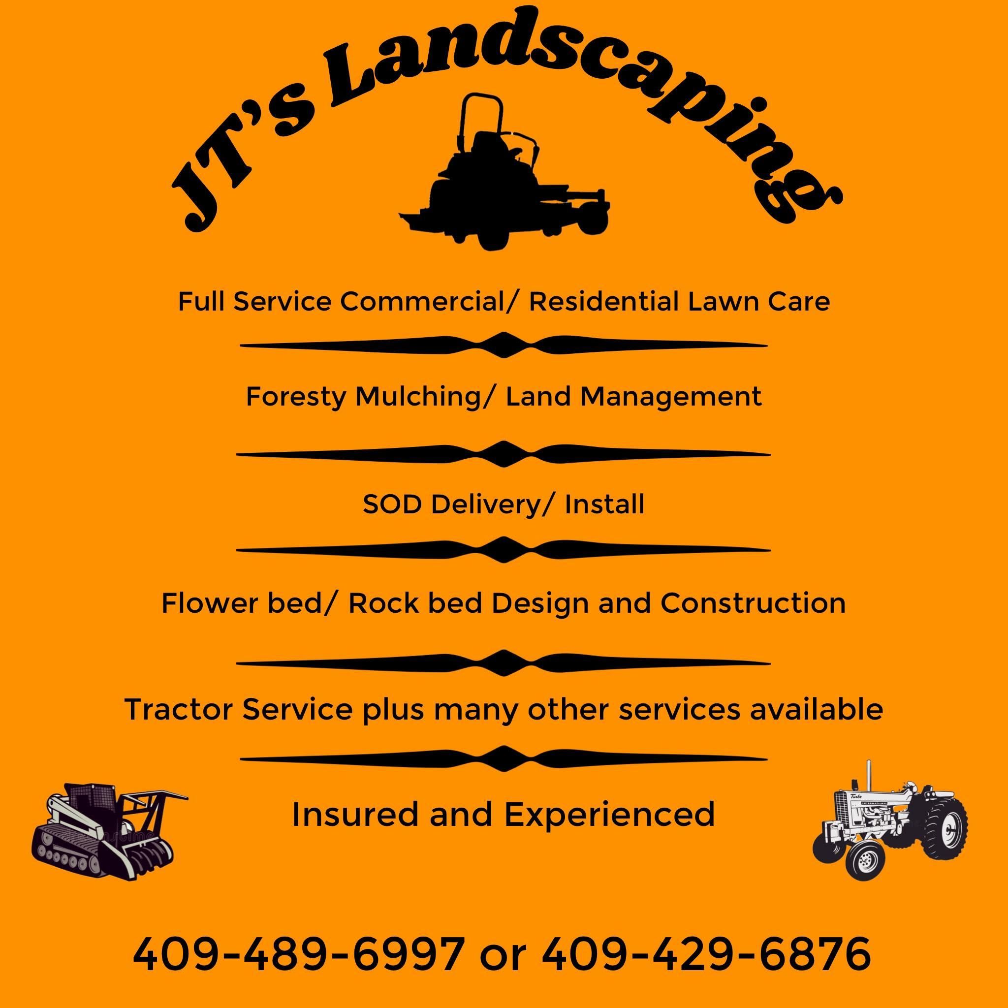  for JT’s Landscaping in Tyler County, TX