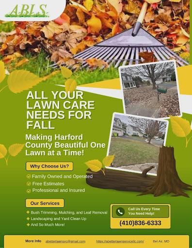 All Photos for A Better Lawn Service LLC in Bel Air, MD