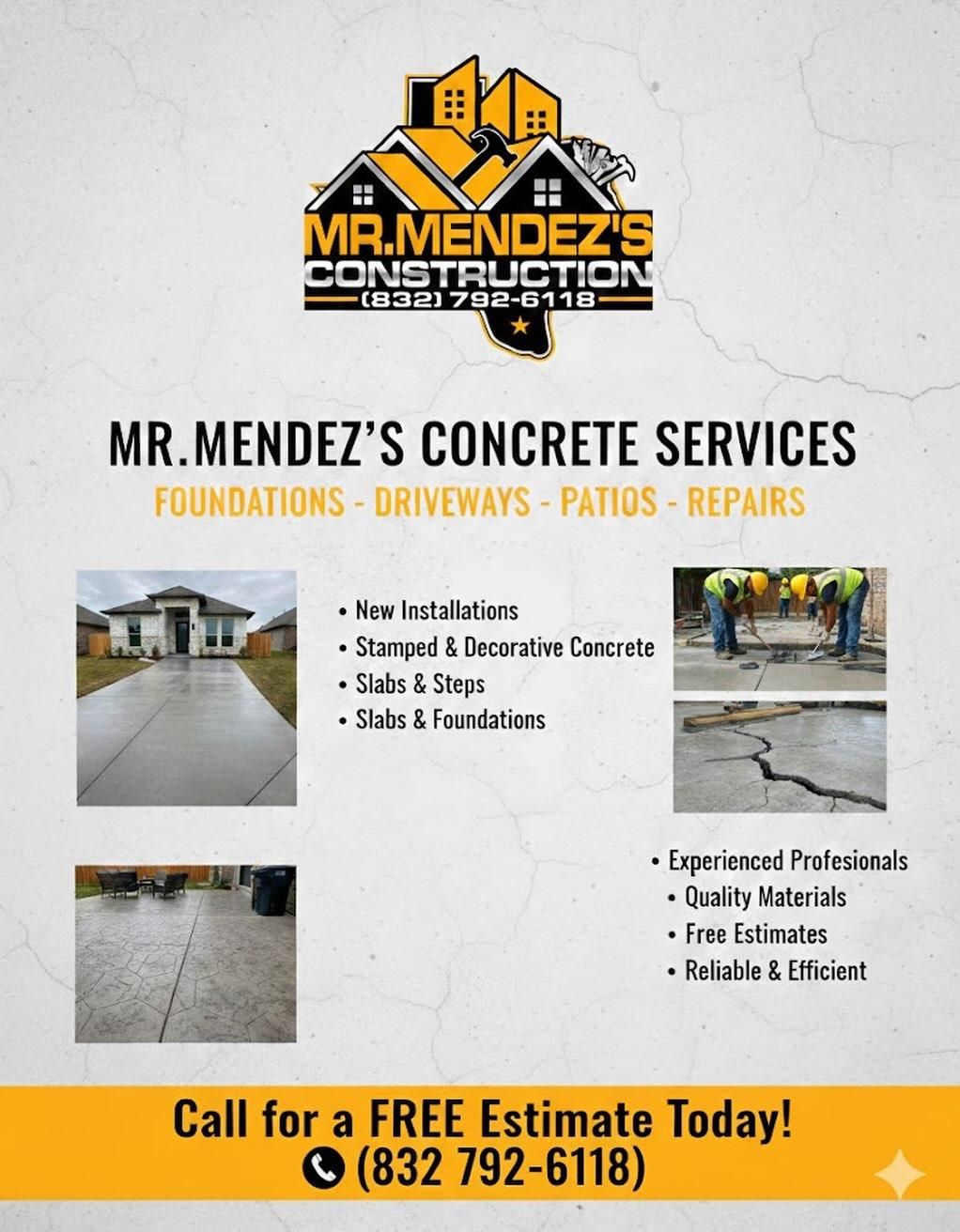 for Mr. Mendez's Construction in Houston, TX