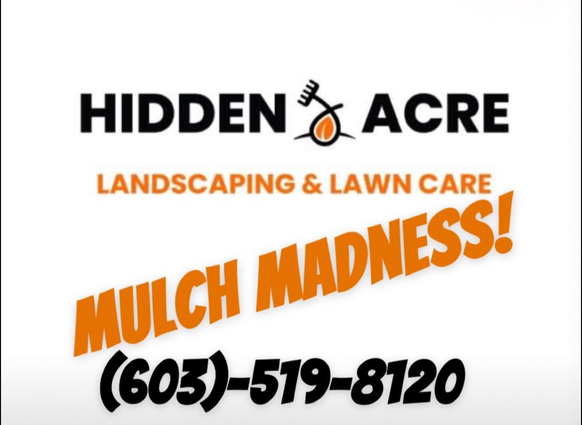  for Hidden Acre Landscaping & Lawn Care in Dover, New Hampshire