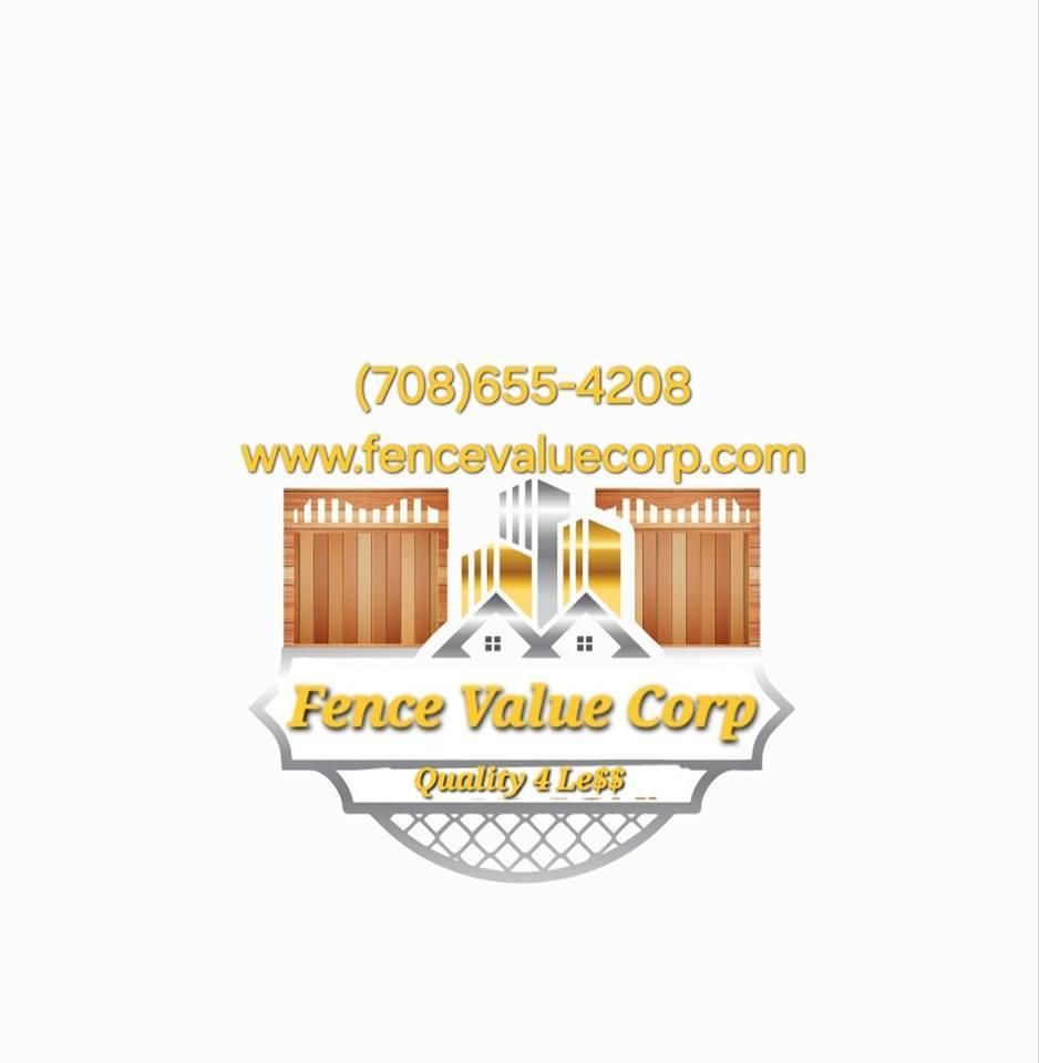  for Fence Value Corp in Chicago, IL