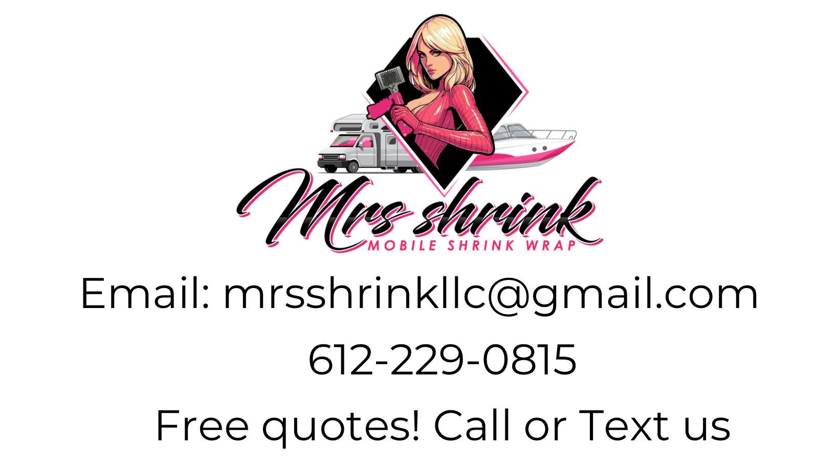 Shrink Wrapping for Mrs Shrink LLC in Minneapolis, MN