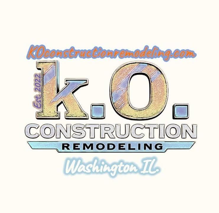  for K.O. Construction & Remodeling in Washington, IL